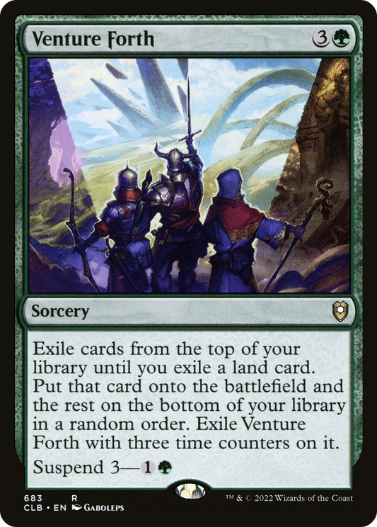 Venture Forth (CLB-683) - Commander Legends: Battle for Baldur's Gate - Premium MTG Single from Wizards of the Coast - Just $0.08! Shop now at Game Crave Tournament Store