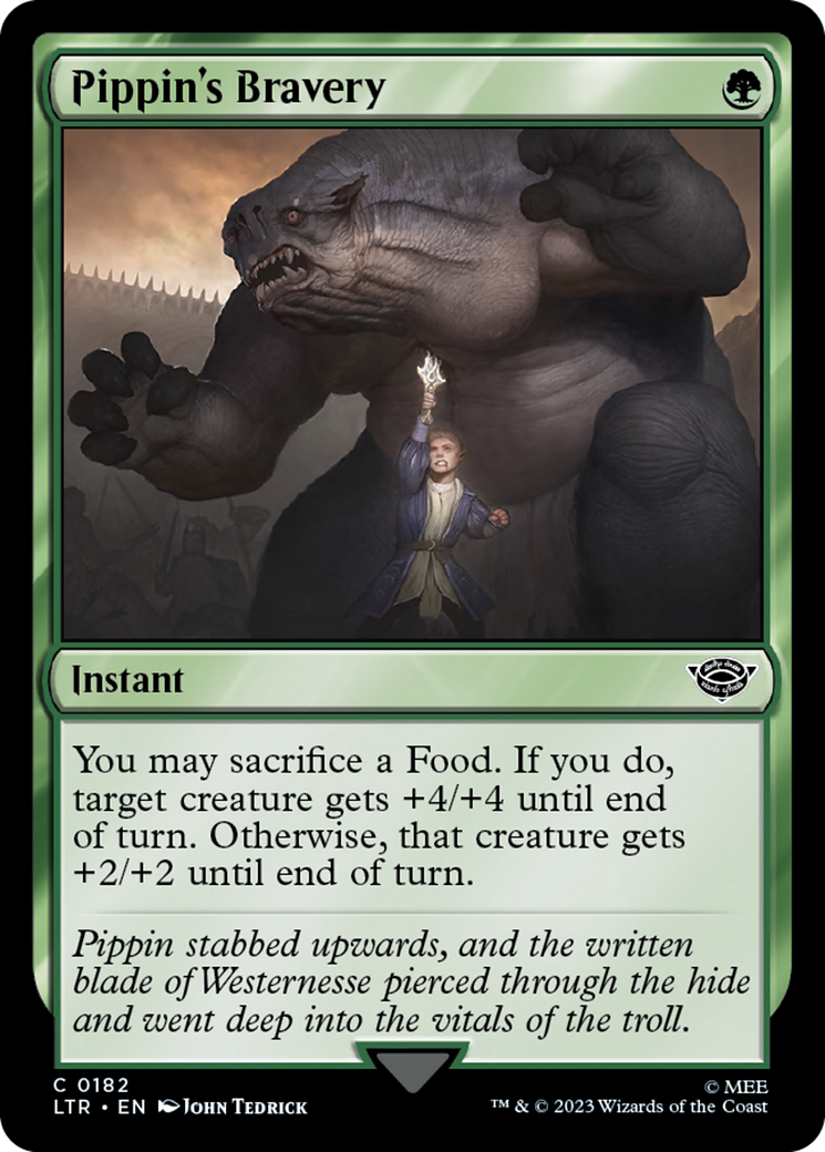Pippin's Bravery (LTR-182) - The Lord of the Rings: Tales of Middle-earth - Premium MTG Single from Wizards of the Coast - Just $0.08! Shop now at Game Crave Tournament Store