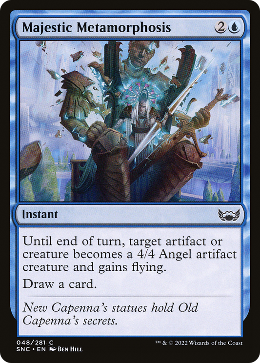 Majestic Metamorphosis (SNC-048) - Streets of New Capenna - Premium MTG Single from Wizards of the Coast - Just $0.25! Shop now at Game Crave Tournament Store