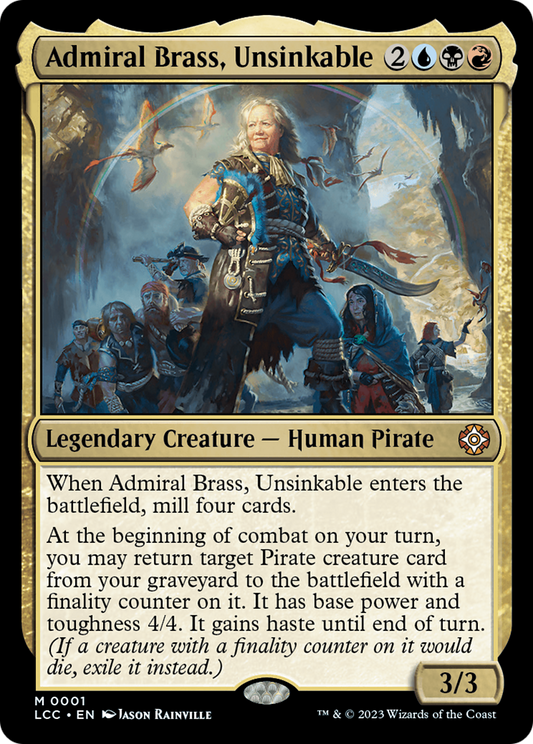 Admiral Brass, Unsinkable (LCC-001) - The Lost Caverns of Ixalan Commander - Premium MTG Single from Wizards of the Coast - Just $0.08! Shop now at Game Crave Tournament Store