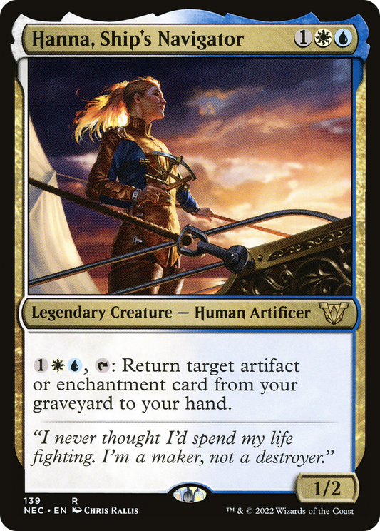 Hanna, Ship's Navigator (NEC-139) - Neon Dynasty Commander - Premium MTG Single from Wizards of the Coast - Just $0.08! Shop now at Game Crave Tournament Store
