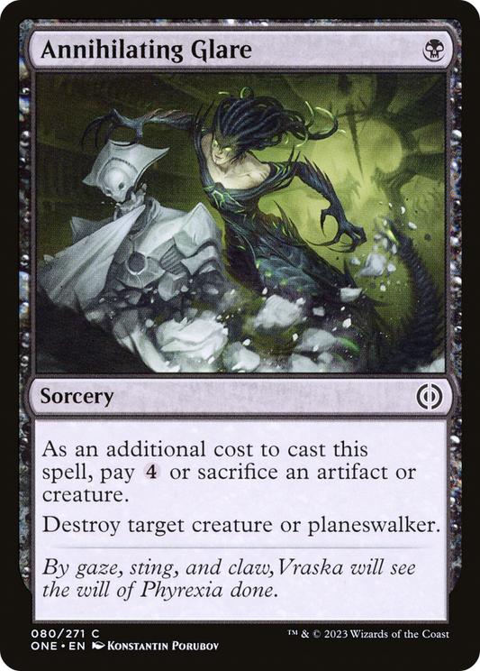 Annihilating Glare (ONE-080) - Phyrexia: All Will Be One Foil - Premium MTG Single from Wizards of the Coast - Just $0.08! Shop now at Game Crave Tournament Store