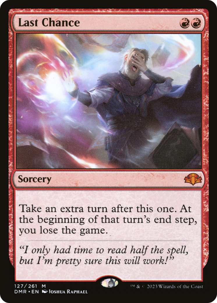 Last Chance (DMR-127) - Dominaria Remastered - Premium MTG Single from Wizards of the Coast - Just $0.42! Shop now at Game Crave Tournament Store
