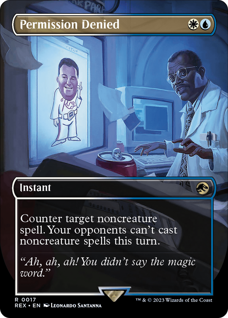 Permission Denied (REX-017) - Jurassic World Collection (Borderless) - Premium MTG Single from Wizards of the Coast - Just $5.26! Shop now at Game Crave Tournament Store