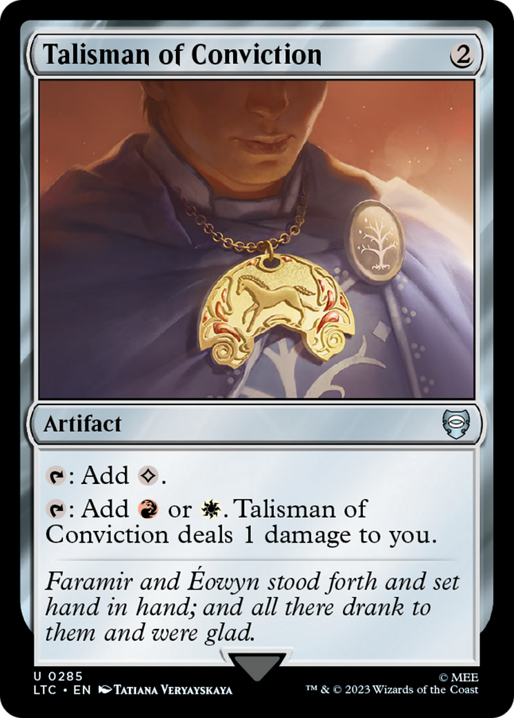 Talisman of Conviction (LTC-285) - Tales of Middle-earth Commander - Premium MTG Single from Wizards of the Coast - Just $0.08! Shop now at Game Crave Tournament Store