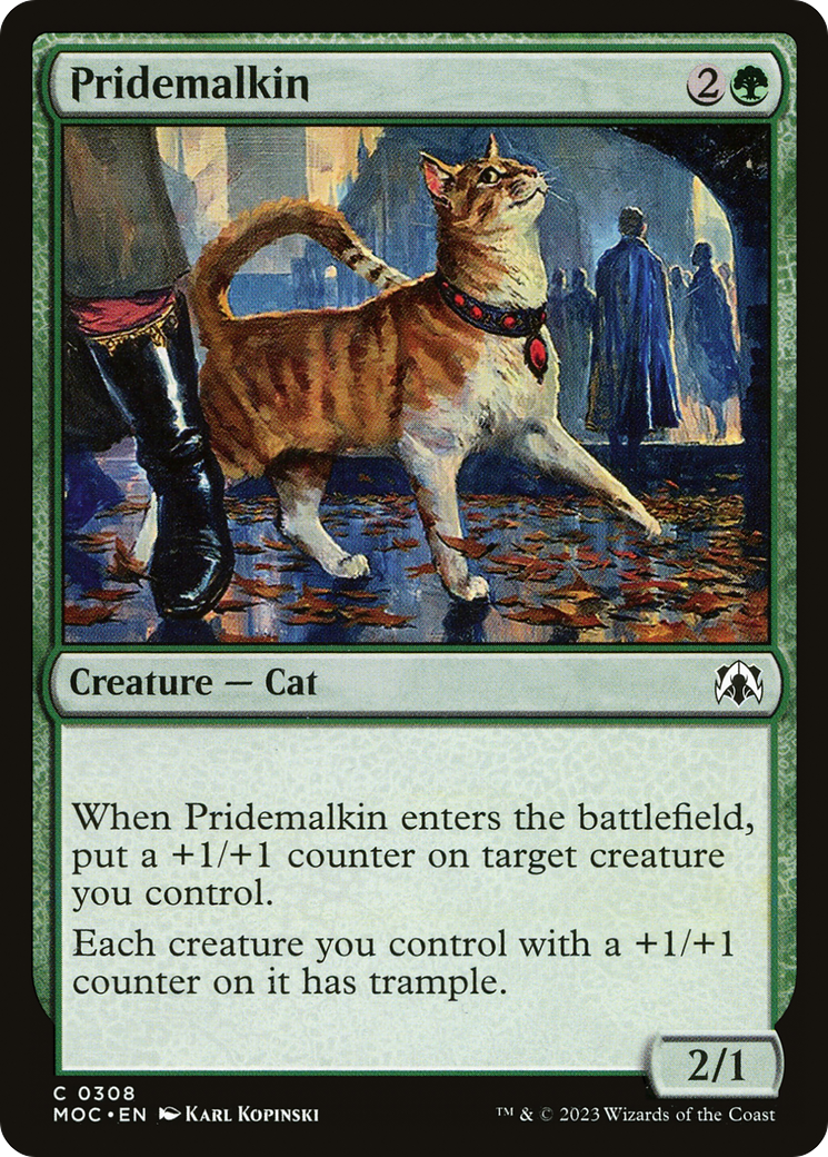 Pridemalkin (MOC-308) - March of the Machine Commander - Premium MTG Single from Wizards of the Coast - Just $0.25! Shop now at Game Crave Tournament Store