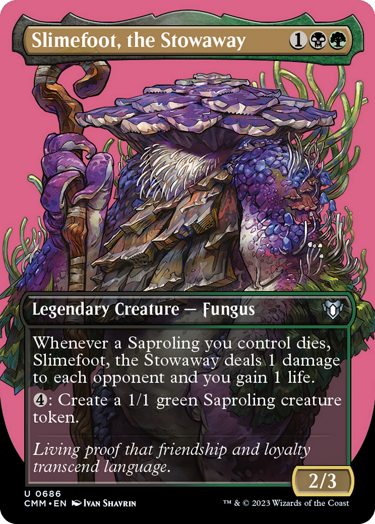 Slimefoot, the Stowaway (CMM-686) - Commander Masters (Borderless) - Premium MTG Single from Wizards of the Coast - Just $0.08! Shop now at Game Crave Tournament Store