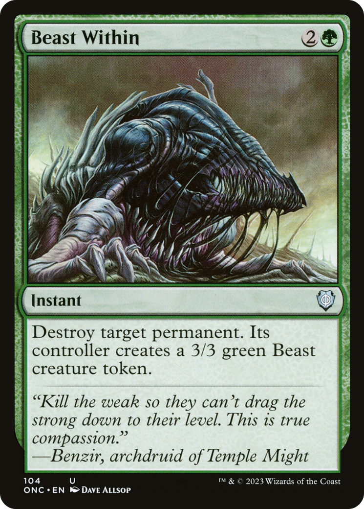 Beast Within (ONC-104) - Phyrexia: All Will Be One Commander - Premium MTG Single from Wizards of the Coast - Just $0.41! Shop now at Game Crave Tournament Store