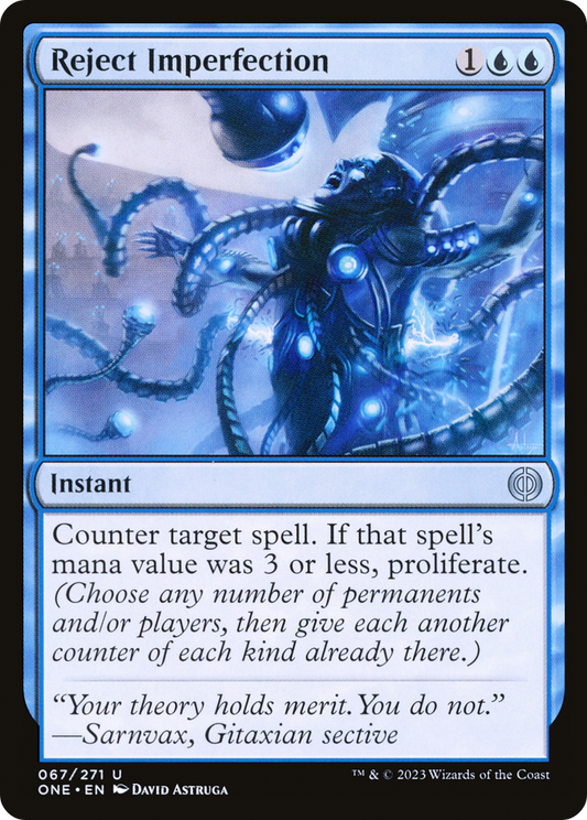 Reject Imperfection (ONE-067) - Phyrexia: All Will Be One - Premium MTG Single from Wizards of the Coast - Just $0.25! Shop now at Game Crave Tournament Store