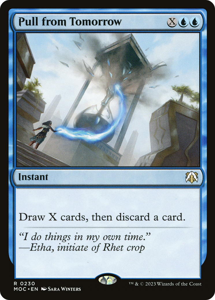 Pull from Tomorrow (MOC-230) - March of the Machine Commander - Premium MTG Single from Wizards of the Coast - Just $0.30! Shop now at Game Crave Tournament Store
