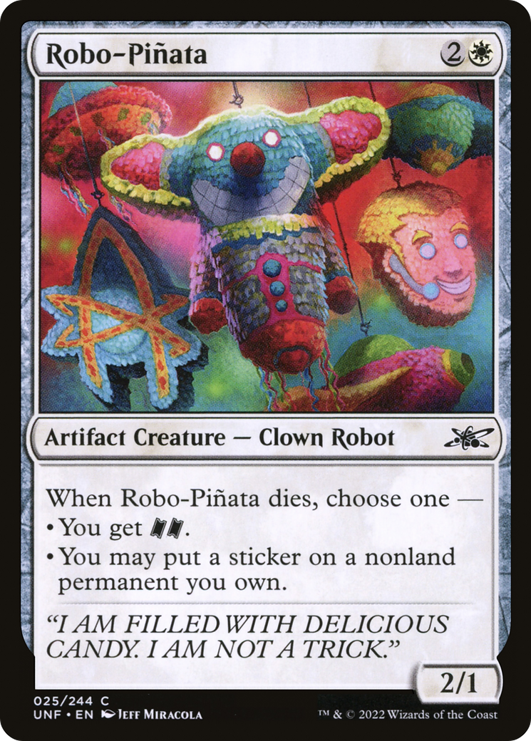 Robo-Piñata (UNF-025) - Unfinity - Premium MTG Single from Wizards of the Coast - Just $0.08! Shop now at Game Crave Tournament Store