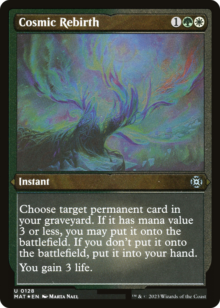 Cosmic Rebirth (MAT-128) - March of the Machine: The Aftermath Etched Foil - Premium MTG Single from Wizards of the Coast - Just $0.26! Shop now at Game Crave Tournament Store
