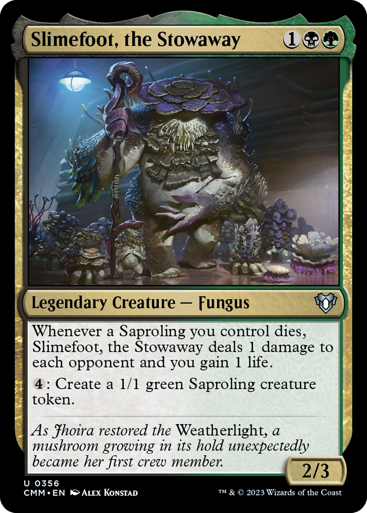 Slimefoot, the Stowaway (CMM-356) - Commander Masters - Premium MTG Single from Wizards of the Coast - Just $0.08! Shop now at Game Crave Tournament Store