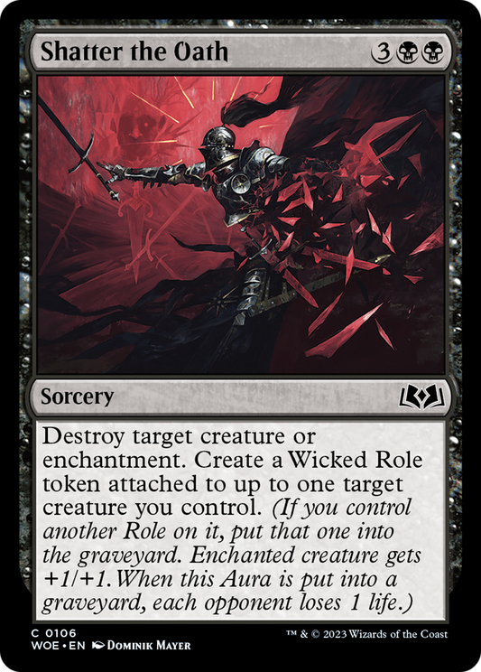 Shatter the Oath (WOE-106) - Wilds of Eldraine - Premium MTG Single from Wizards of the Coast - Just $0.08! Shop now at Game Crave Tournament Store