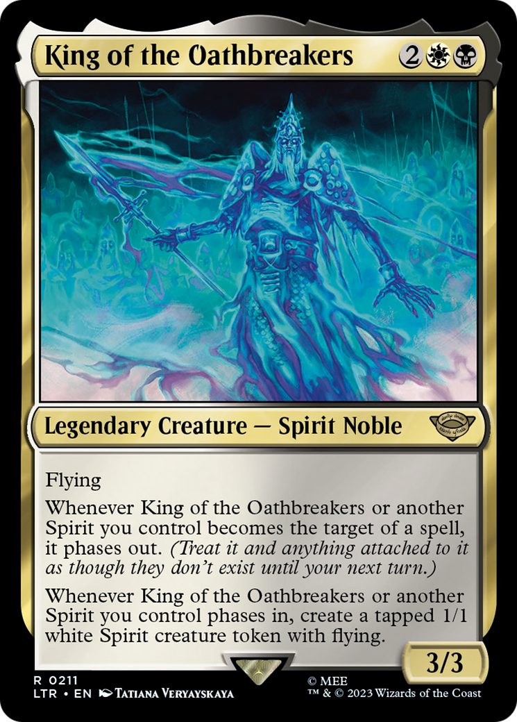 King of the Oathbreakers (LTR-211) - The Lord of the Rings: Tales of Middle-earth - Premium MTG Single from Wizards of the Coast - Just $0.08! Shop now at Game Crave Tournament Store