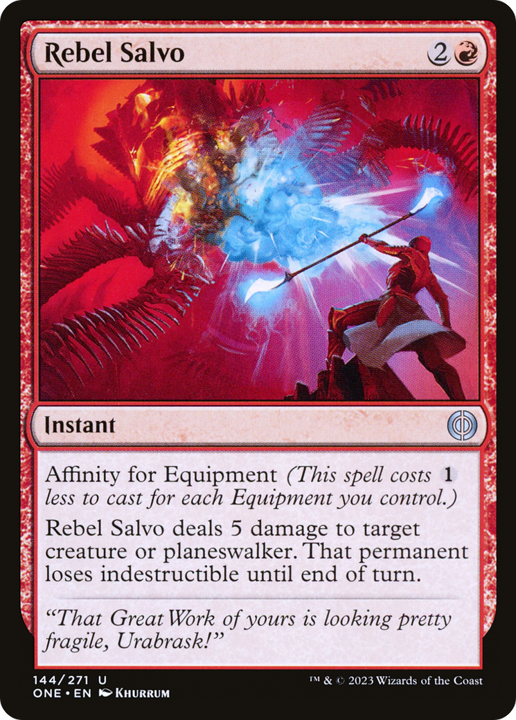 Rebel Salvo (ONE-144) - Phyrexia: All Will Be One - Premium MTG Single from Wizards of the Coast - Just $0.08! Shop now at Game Crave Tournament Store
