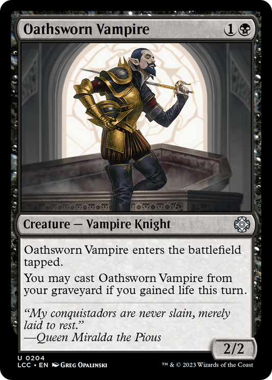 Oathsworn Vampire (LCC-204) - The Lost Caverns of Ixalan Commander - Premium MTG Single from Wizards of the Coast - Just $0.08! Shop now at Game Crave Tournament Store