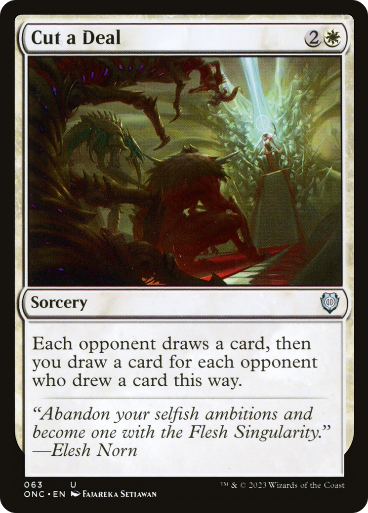 Cut a Deal (ONC-063) - Phyrexia: All Will Be One Commander - Premium MTG Single from Wizards of the Coast - Just $0.45! Shop now at Game Crave Tournament Store