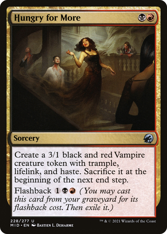 Hungry for More (MID-228) - Innistrad: Midnight Hunt - Premium MTG Single from Wizards of the Coast - Just $0.08! Shop now at Game Crave Tournament Store