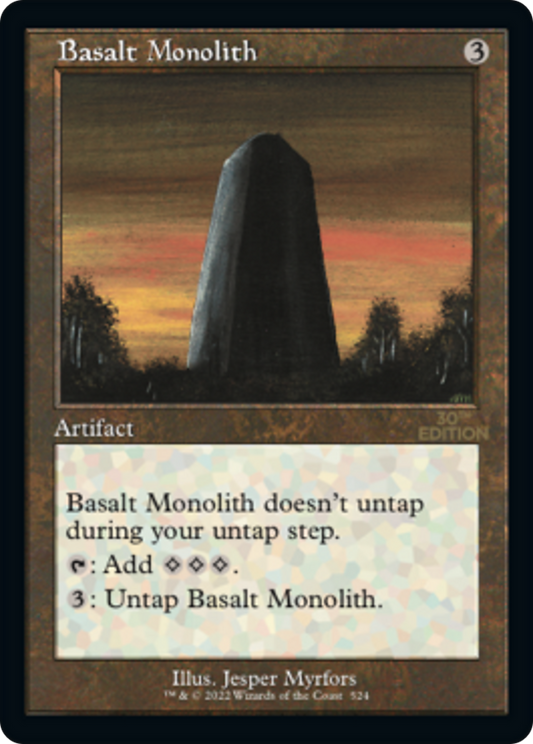 Basalt Monolith (30A-524) - 30th Anniversary Edition - Premium MTG Single from Wizards of the Coast - Just $108! Shop now at Game Crave Tournament Store