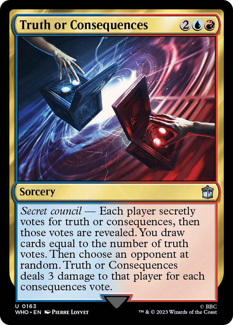 Truth or Consequences (WHO-163) - Doctor Who - Premium MTG Single from Wizards of the Coast - Just $0.08! Shop now at Game Crave Tournament Store