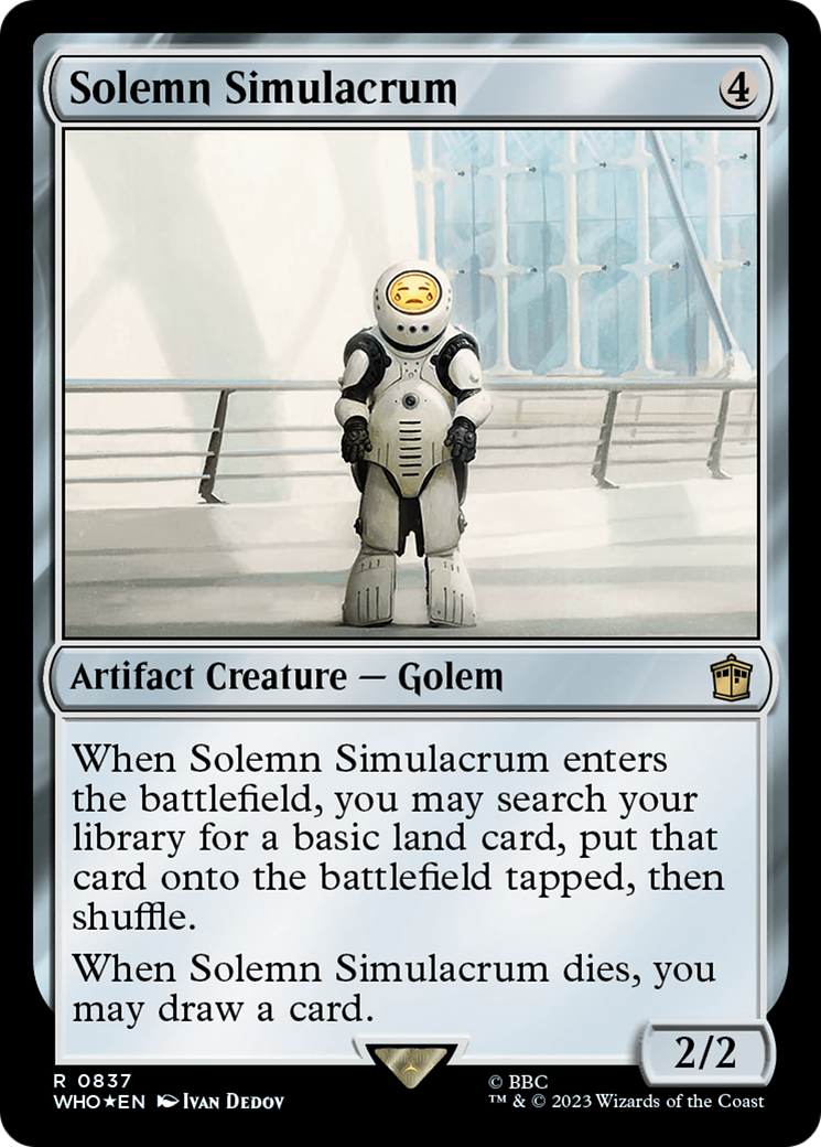 Solemn Simulacrum (WHO-837) - Doctor Who Foil - Premium MTG Single from Wizards of the Coast - Just $0.78! Shop now at Game Crave Tournament Store