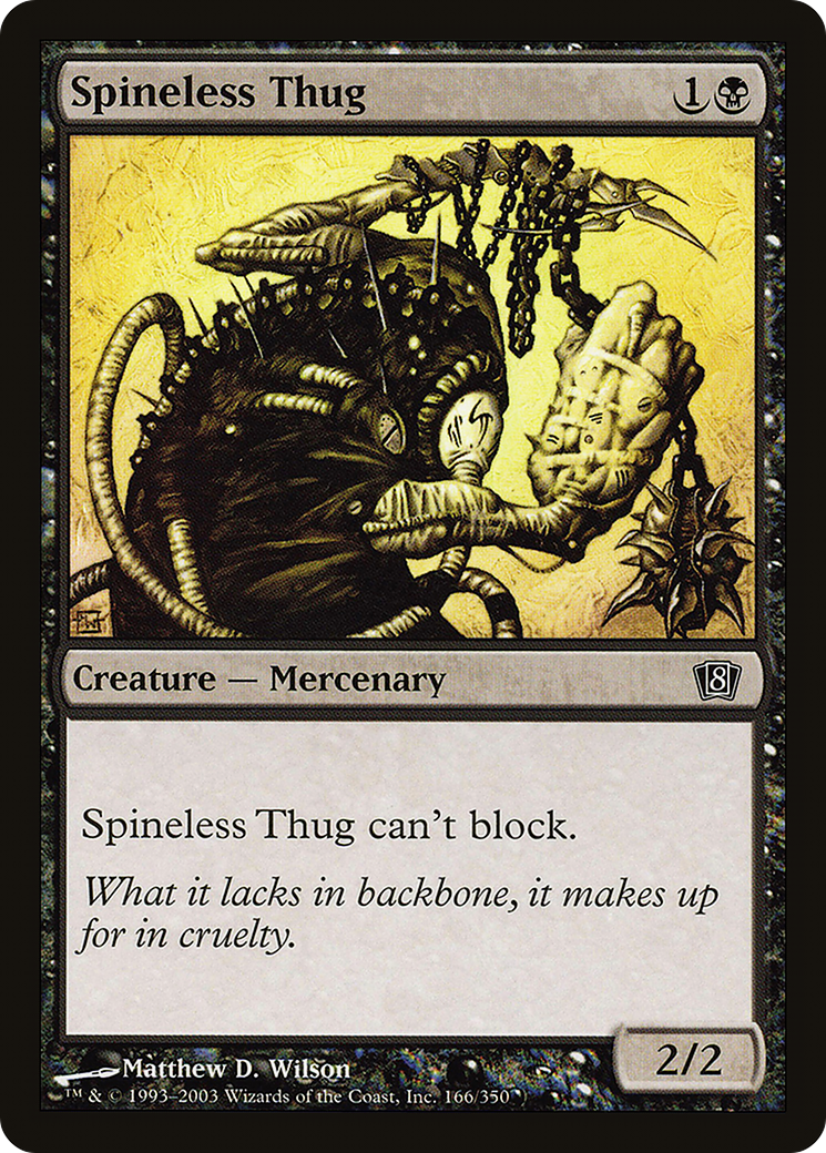 Spineless Thug (8ED-166★) - Eighth Edition Foil - Premium MTG Single from Wizards of the Coast - Just $0.08! Shop now at Game Crave Tournament Store