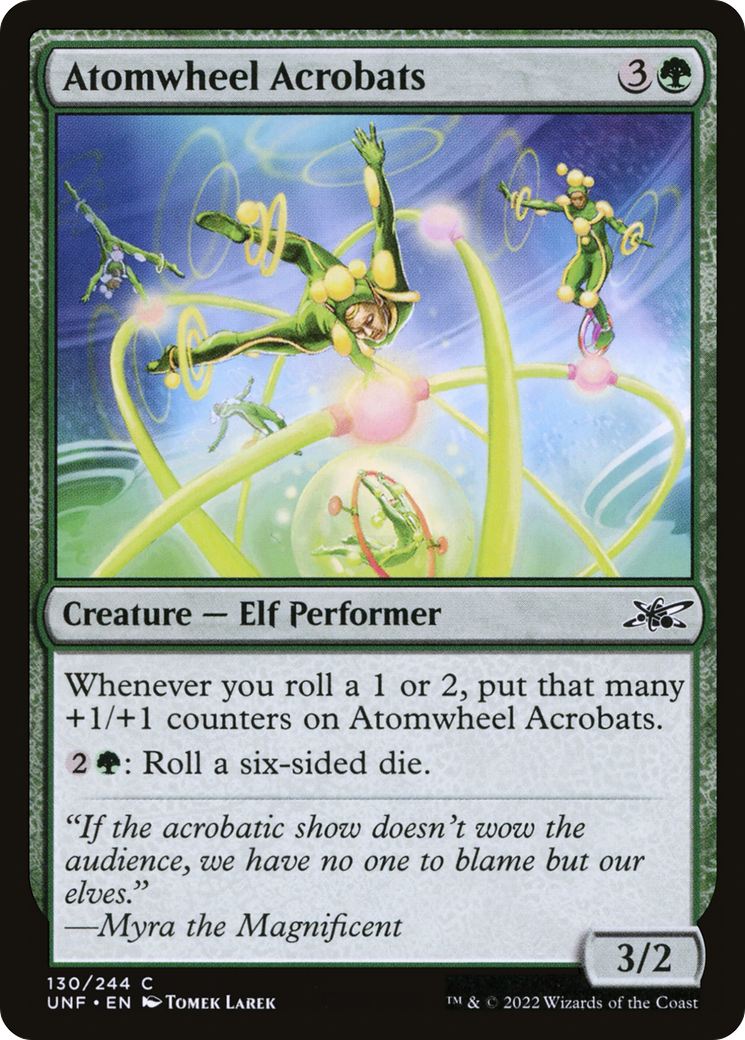 Atomwheel Acrobats (UNF-130) - Unfinity Foil - Premium MTG Single from Wizards of the Coast - Just $0.13! Shop now at Game Crave Tournament Store
