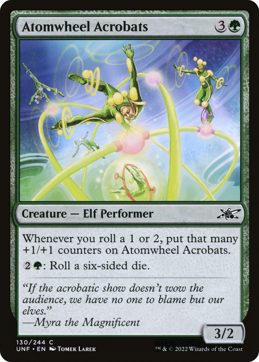 Atomwheel Acrobats (UNF-130) - Unfinity Foil - Premium MTG Single from Wizards of the Coast - Just $0.13! Shop now at Game Crave Tournament Store