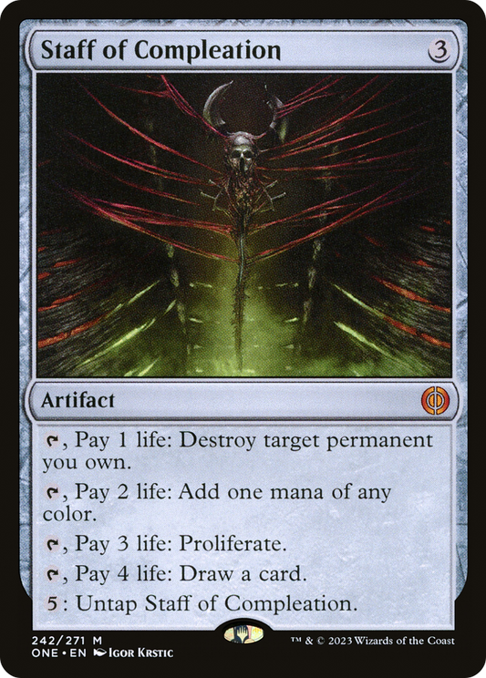 Staff of Compleation (ONE-242) - Phyrexia: All Will Be One - Premium MTG Single from Wizards of the Coast - Just $0.71! Shop now at Game Crave Tournament Store