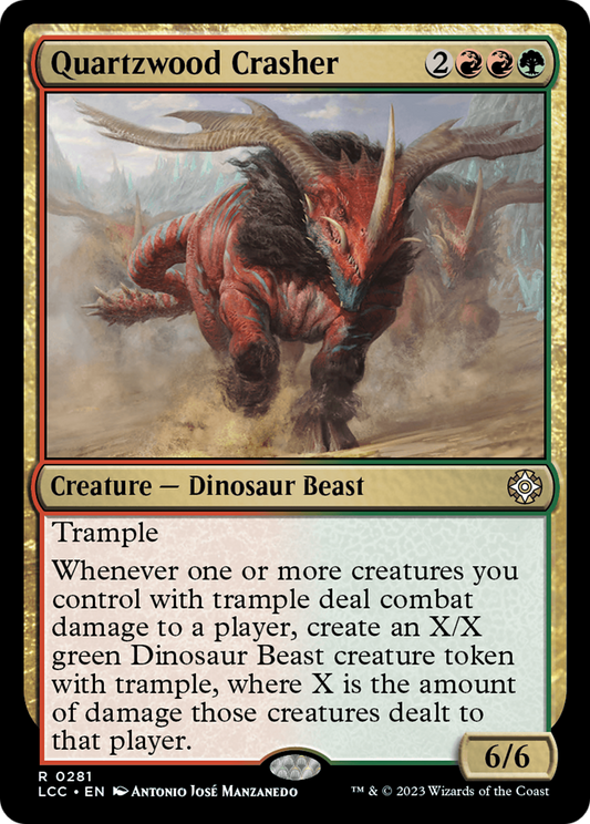 Quartzwood Crasher (LCC-281) - The Lost Caverns of Ixalan Commander - Premium MTG Single from Wizards of the Coast - Just $0.08! Shop now at Game Crave Tournament Store