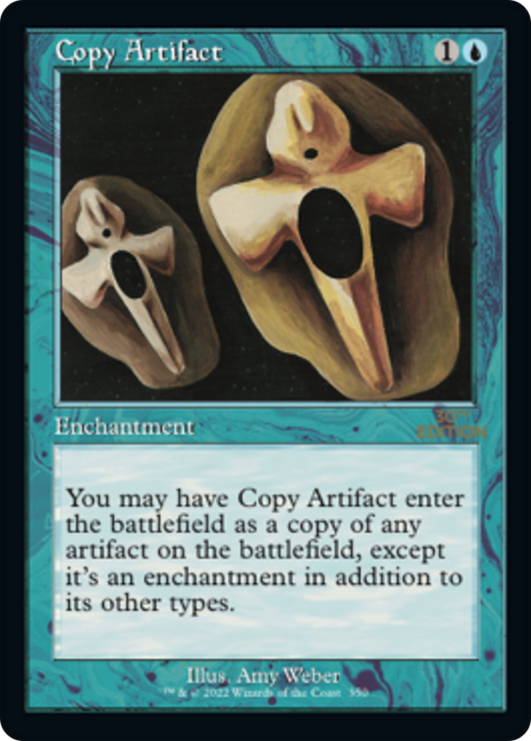 Copy Artifact (30A-350) - 30th Anniversary Edition - Premium MTG Single from Wizards of the Coast - Just $50.75! Shop now at Game Crave Tournament Store