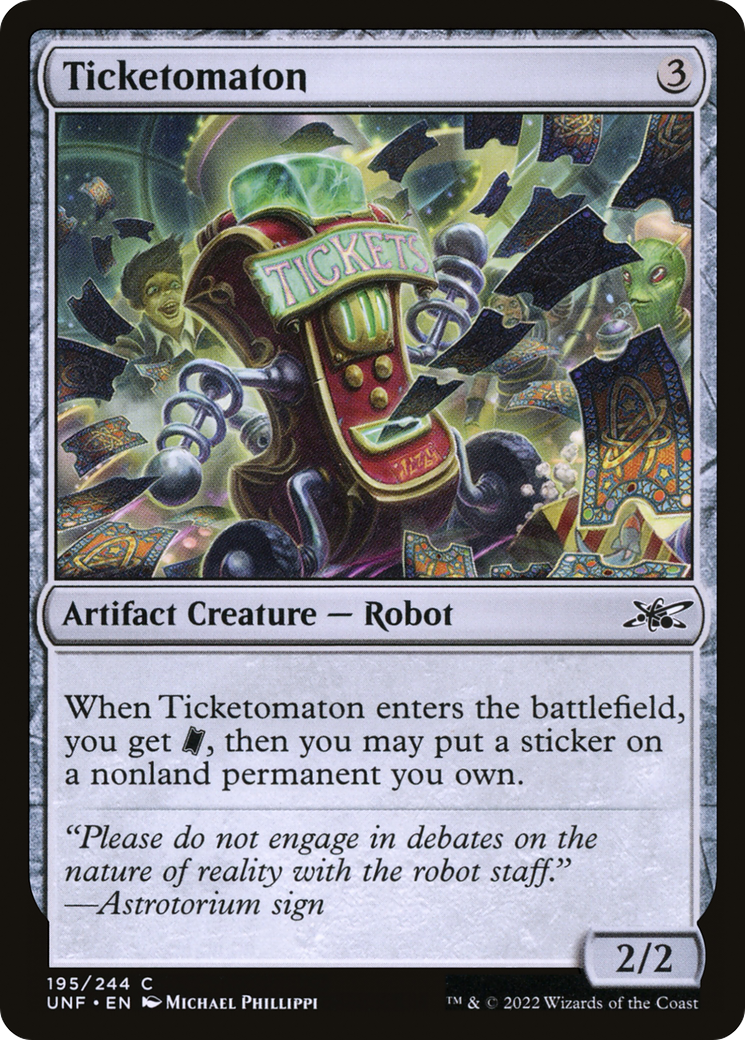 Ticketomaton (UNF-195) - Unfinity - Premium MTG Single from Wizards of the Coast - Just $0.25! Shop now at Game Crave Tournament Store
