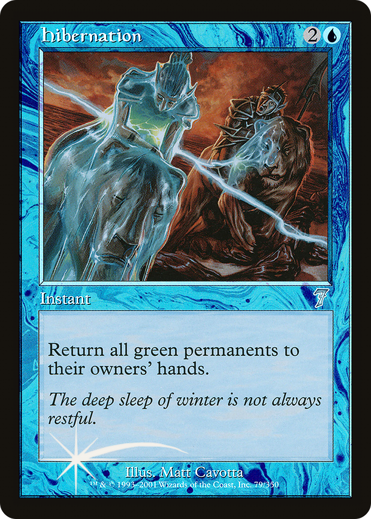 Hibernation (7ED-79★) - Seventh Edition Foil - Premium MTG Single from Wizards of the Coast - Just $4.03! Shop now at Game Crave Tournament Store