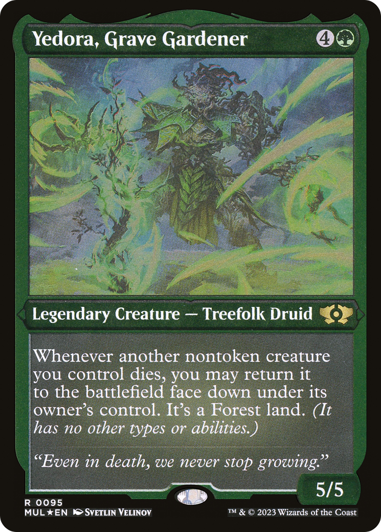Yedora, Grave Gardener (MUL-095) - Multiverse Legends Etched Foil - Premium MTG Single from Wizards of the Coast - Just $0.91! Shop now at Game Crave Tournament Store