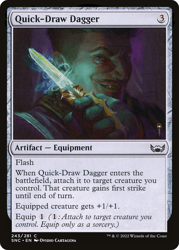 Quick-Draw Dagger (SNC-243) - Streets of New Capenna - Premium MTG Single from Wizards of the Coast - Just $0.25! Shop now at Game Crave Tournament Store