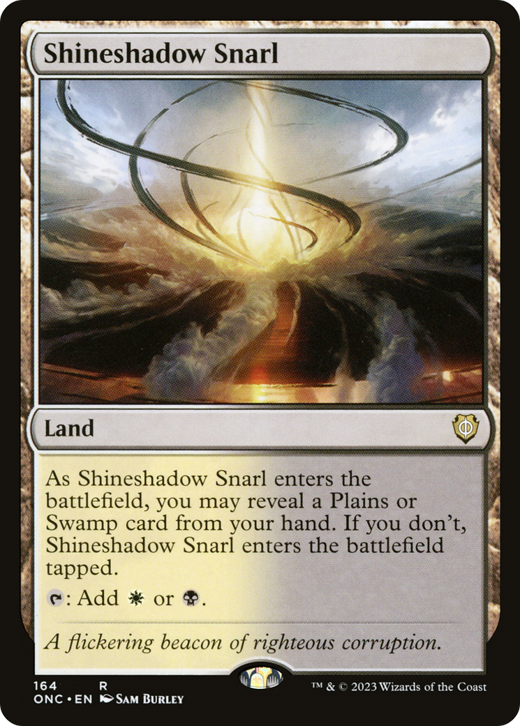 Shineshadow Snarl (ONC-164) - Phyrexia: All Will Be One Commander - Premium MTG Single from Wizards of the Coast - Just $0.46! Shop now at Game Crave Tournament Store