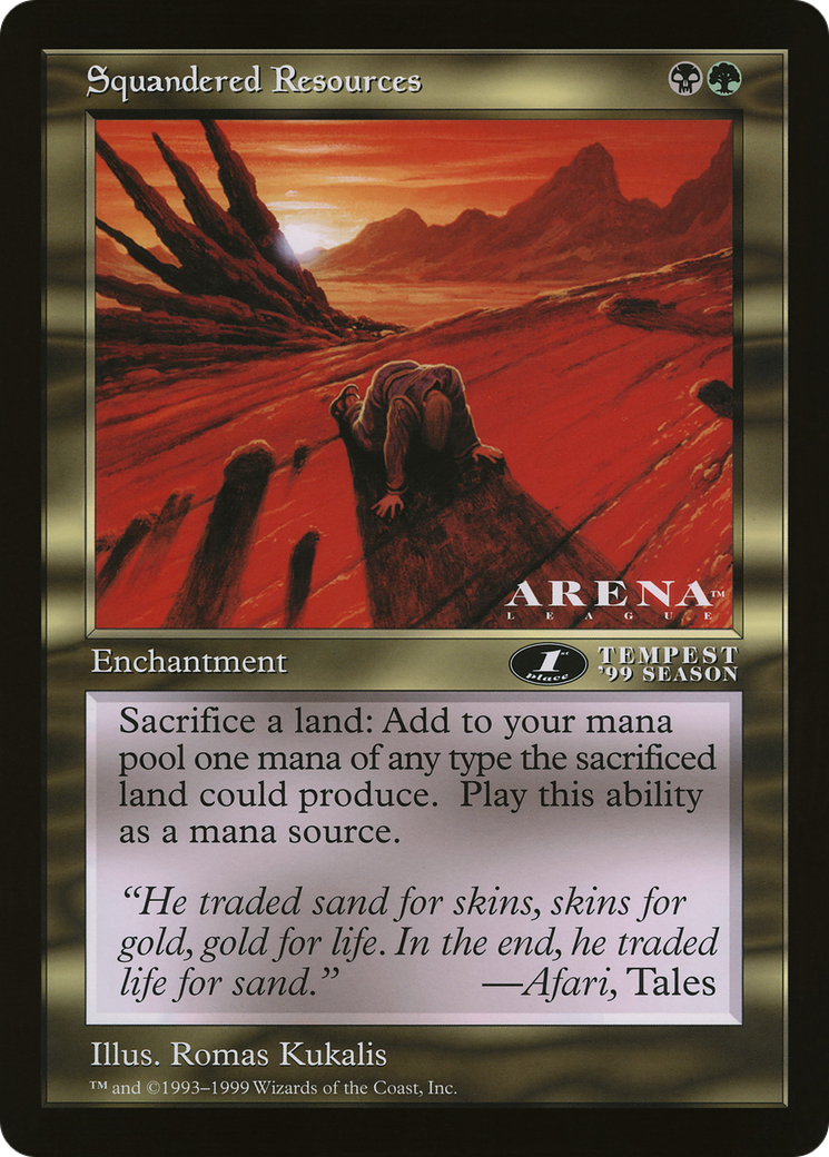 Squandered Resources (OLEP-069) - Oversized League Prizes - Premium MTG Single from Wizards of the Coast - Just $0! Shop now at Game Crave Tournament Store