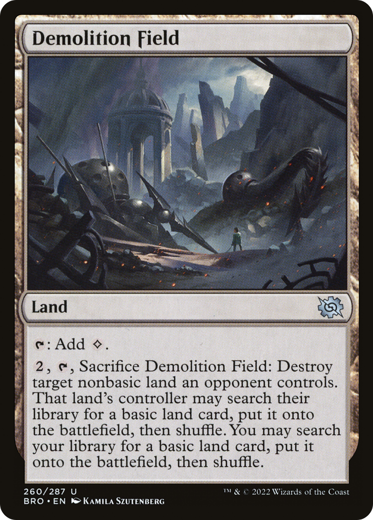 Demolition Field (BRO-260) - The Brothers' War Foil - Premium MTG Single from Wizards of the Coast - Just $0.44! Shop now at Game Crave Tournament Store