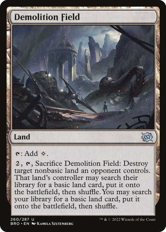 Demolition Field (BRO-260) - The Brothers' War Foil - Premium MTG Single from Wizards of the Coast - Just $0.44! Shop now at Game Crave Tournament Store