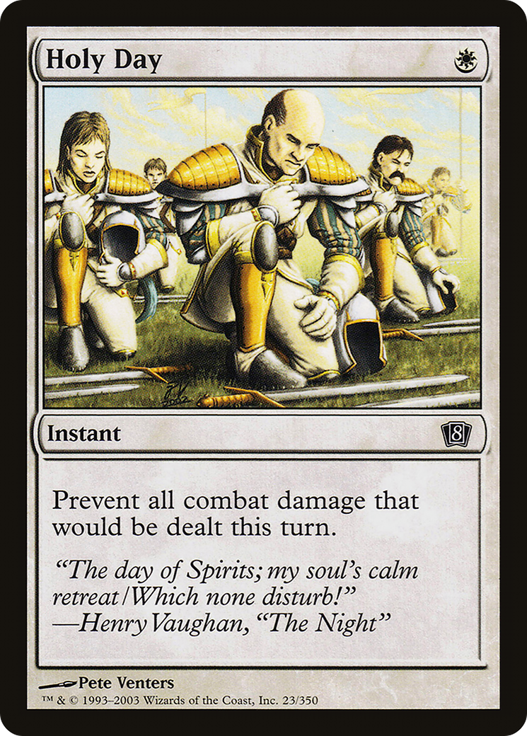 Holy Day (8ED-23★) - Eighth Edition Foil - Premium MTG Single from Wizards of the Coast - Just $0.46! Shop now at Game Crave Tournament Store