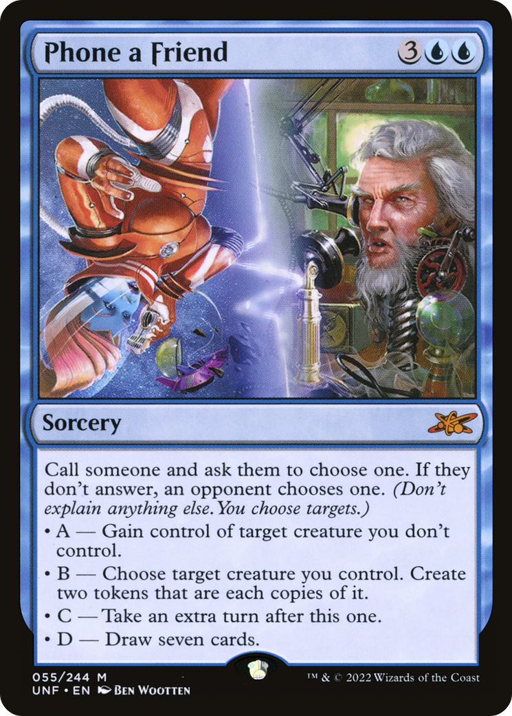 Phone a Friend (UNF-055) - Unfinity - Premium MTG Single from Wizards of the Coast - Just $0.08! Shop now at Game Crave Tournament Store