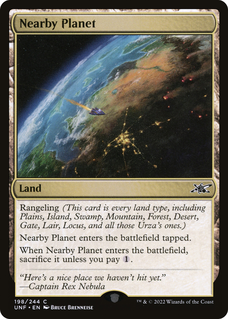 Nearby Planet (UNF-198) - Unfinity - Premium MTG Single from Wizards of the Coast - Just $0.25! Shop now at Game Crave Tournament Store