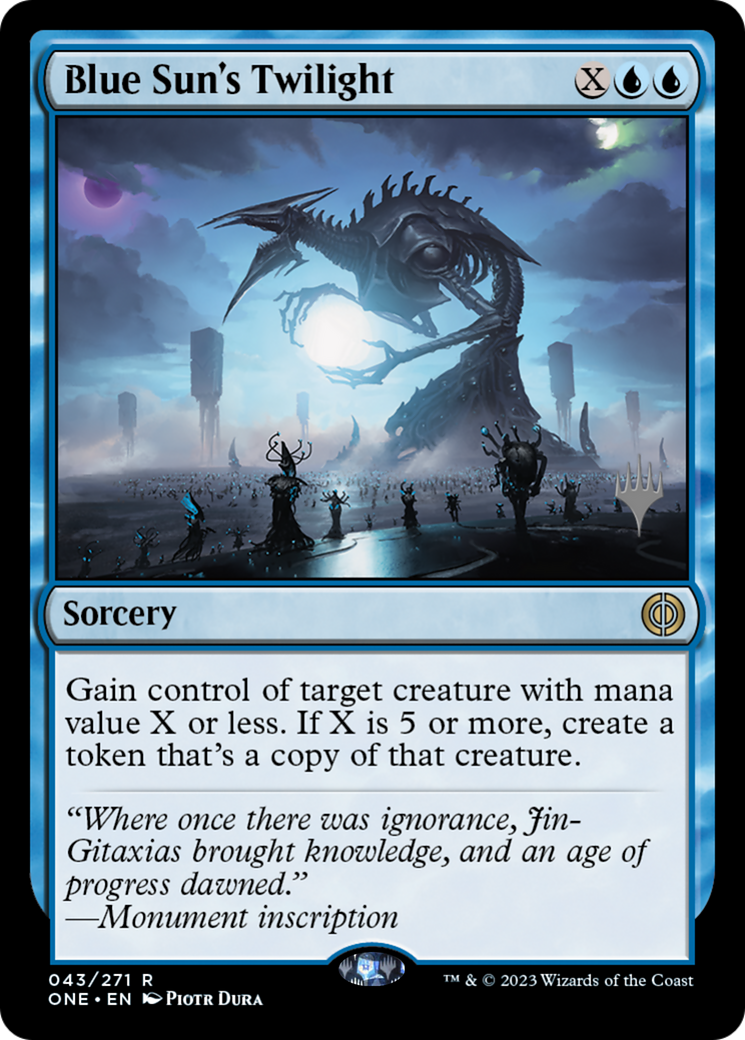 Blue Sun's Twilight (PONE-43P) - Phyrexia: All Will Be One Promos - Premium MTG Single from Wizards of the Coast - Just $0.10! Shop now at Game Crave Tournament Store