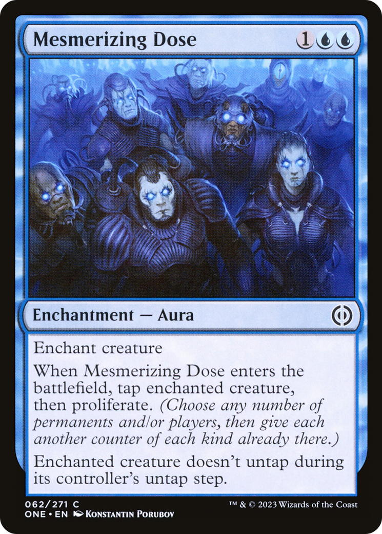 Mesmerizing Dose (ONE-062) - Phyrexia: All Will Be One - Premium MTG Single from Wizards of the Coast - Just $0.08! Shop now at Game Crave Tournament Store