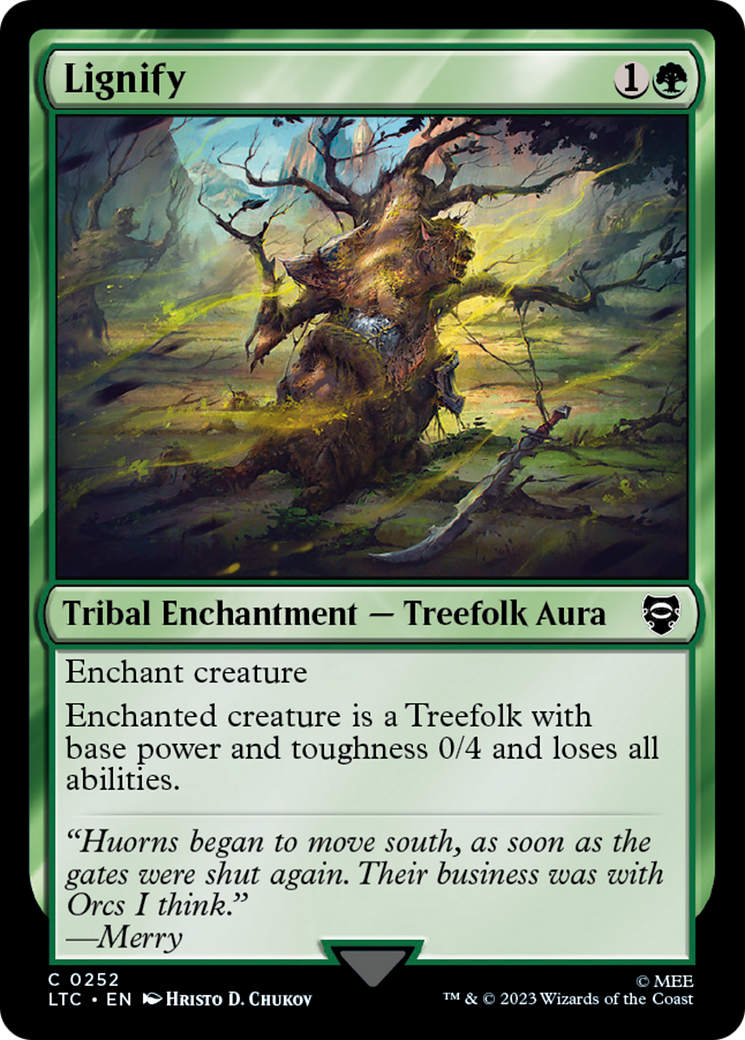 Lignify (LTC-252) - Tales of Middle-earth Commander - Premium MTG Single from Wizards of the Coast - Just $0.08! Shop now at Game Crave Tournament Store