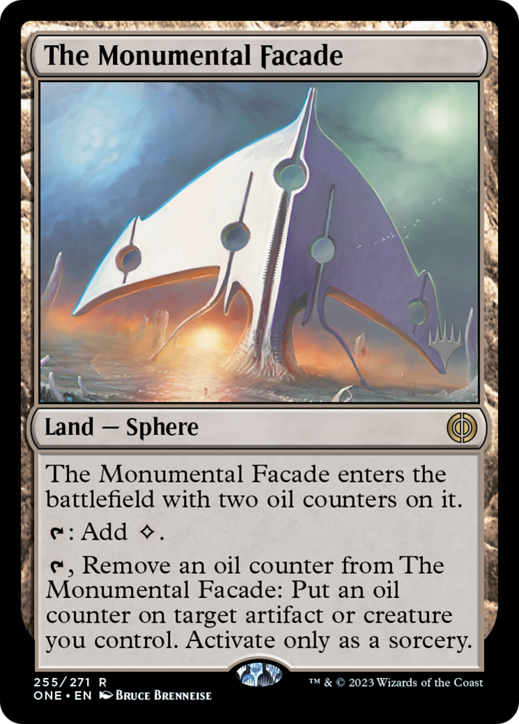 The Monumental Facade (PONE-255P) - Phyrexia: All Will Be One Promos - Premium MTG Single from Wizards of the Coast - Just $0.08! Shop now at Game Crave Tournament Store