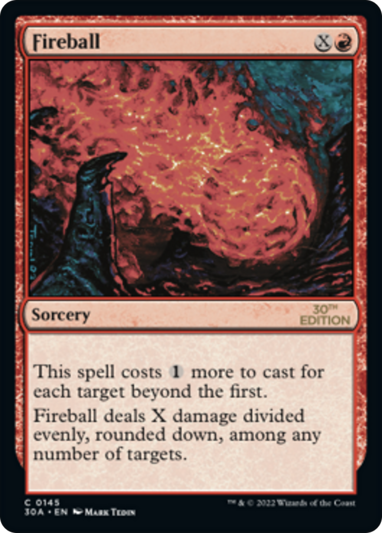 Fireball (30A-145) - 30th Anniversary Edition - Premium MTG Single from Wizards of the Coast - Just $1.14! Shop now at Game Crave Tournament Store