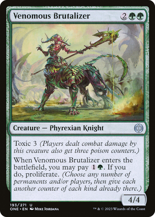 Venomous Brutalizer (ONE-193) - Phyrexia: All Will Be One - Premium MTG Single from Wizards of the Coast - Just $0.08! Shop now at Game Crave Tournament Store