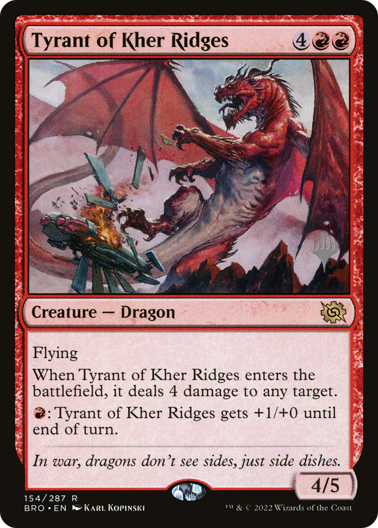 Tyrant of Kher Ridges (PBRO-154P) - The Brothers' War Promos Foil - Premium MTG Single from Wizards of the Coast - Just $0.40! Shop now at Game Crave Tournament Store